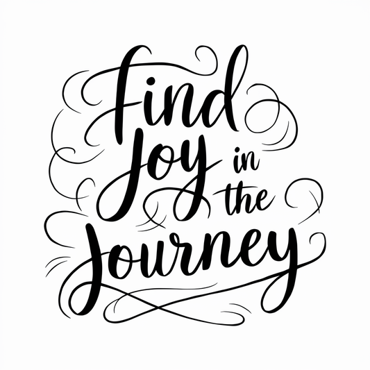 find joy in the journey