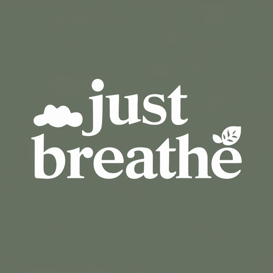 just breathe