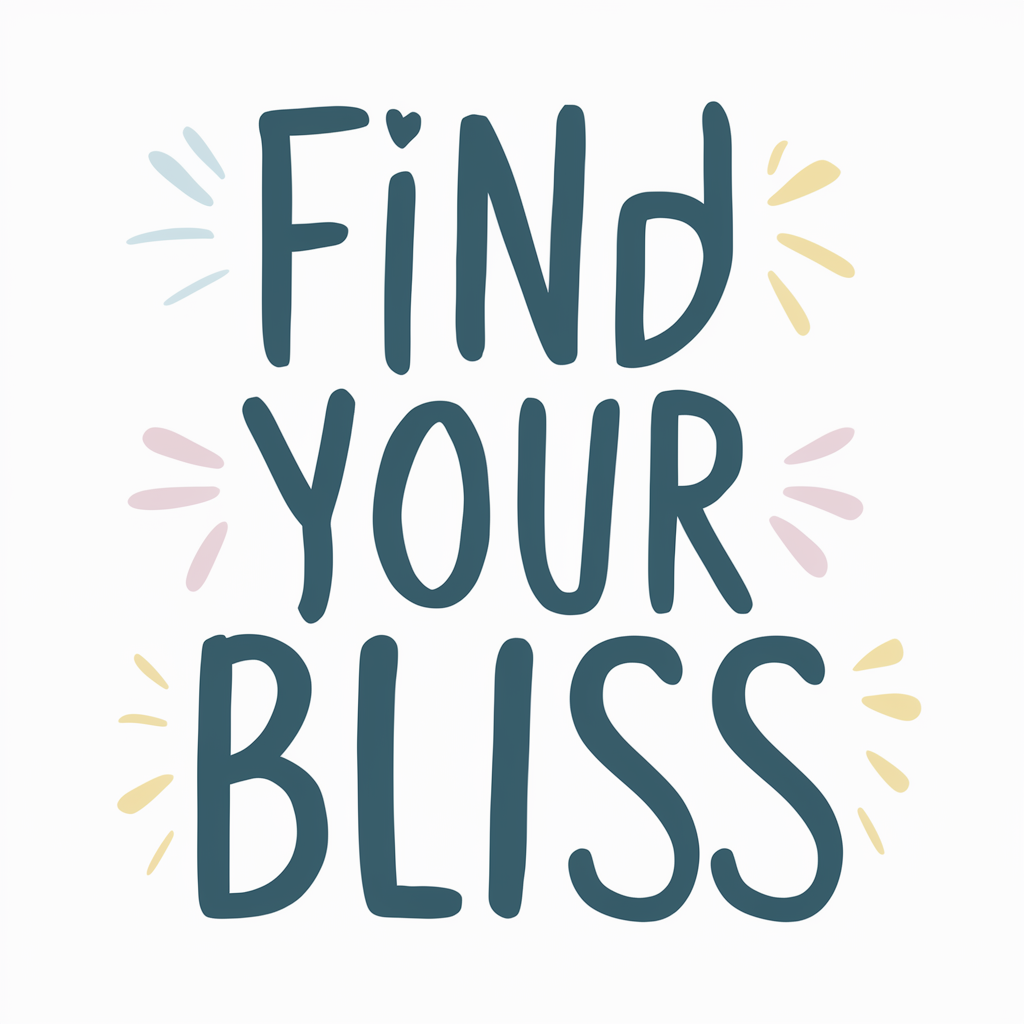 find your bliss