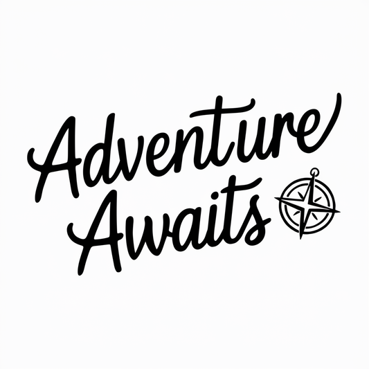 adventure awaits